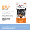 Load image into Gallery viewer, CAT PERSON CAT GRAIN FREE SAVORY CRUNCHIES TREAT CHICKEN 2OZ