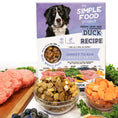 Load image into Gallery viewer, The Simple Food Project DOG Food - Duck 48 oz