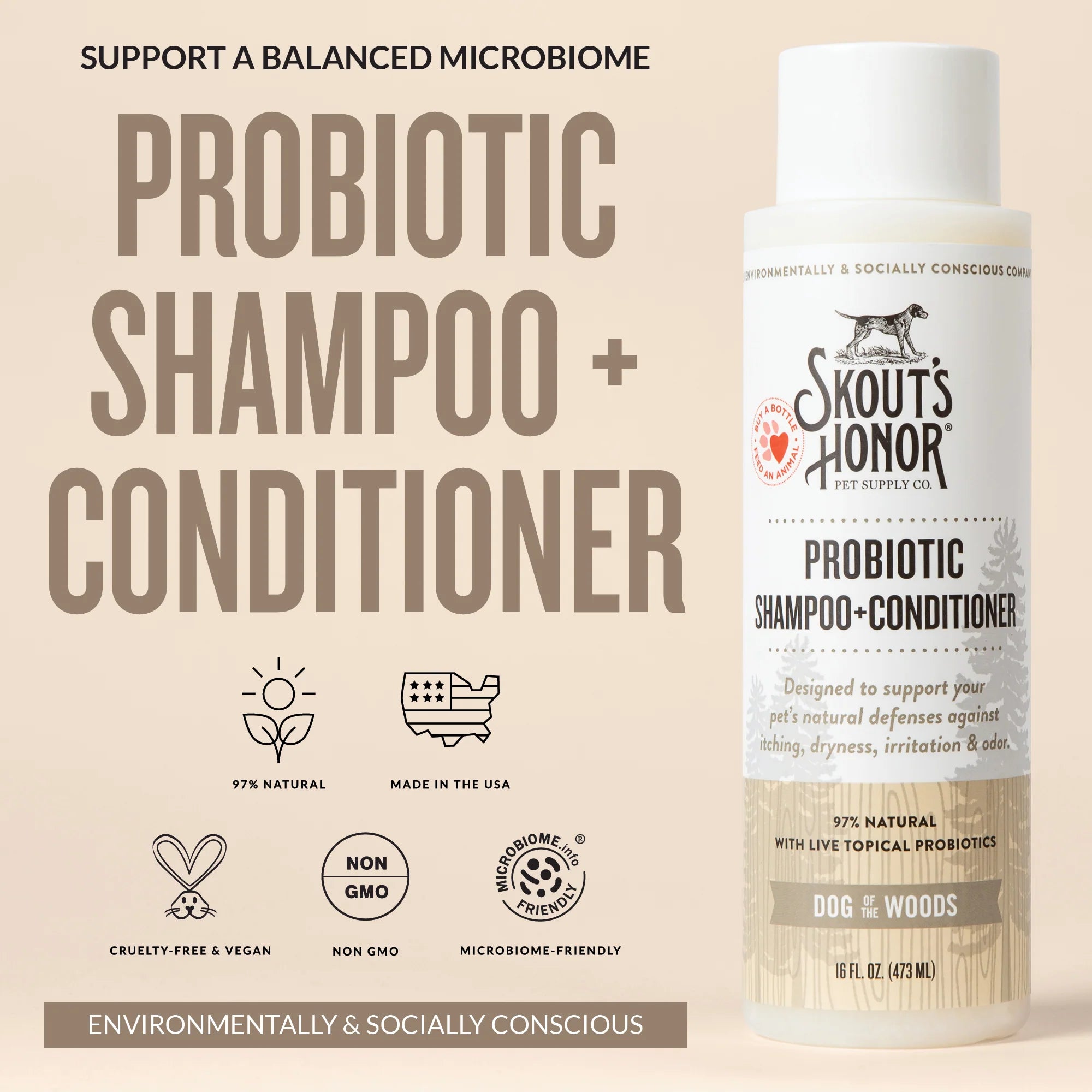 SKOUT'S HONOR DOG PROBIOTIC SHAMPOO + CONDITIONER DOG OF THE WOODS 16OZ